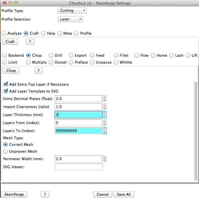 Skeinforge "chop" mode